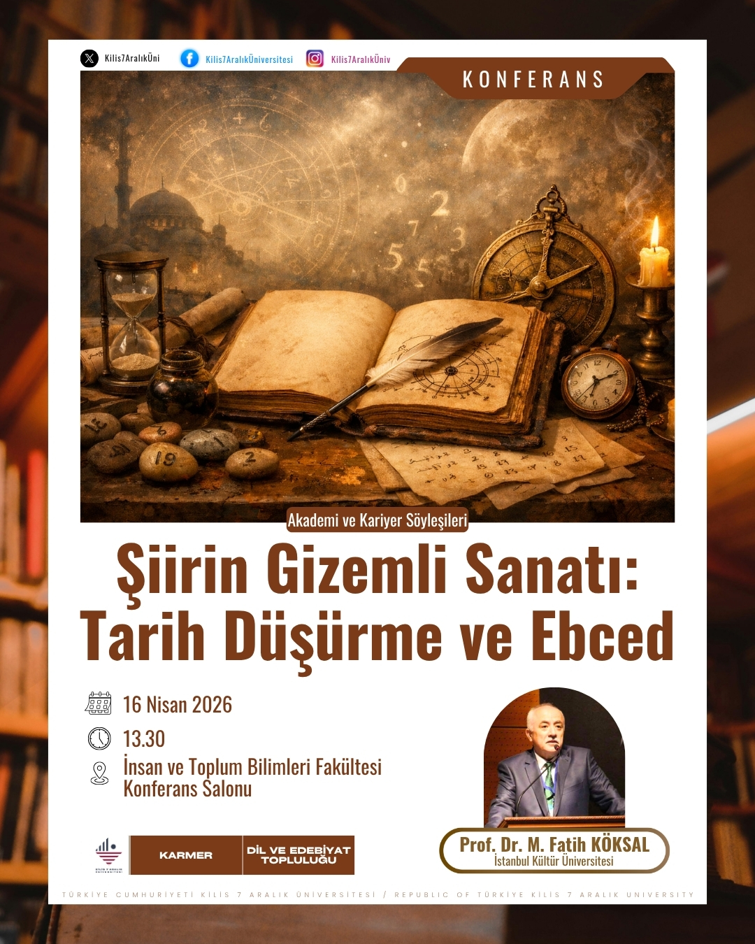Akademi ve Kariyer Söyleşileri II: Şiirin Gizemli Sanatı-Tarih Düşürme ve Ebced